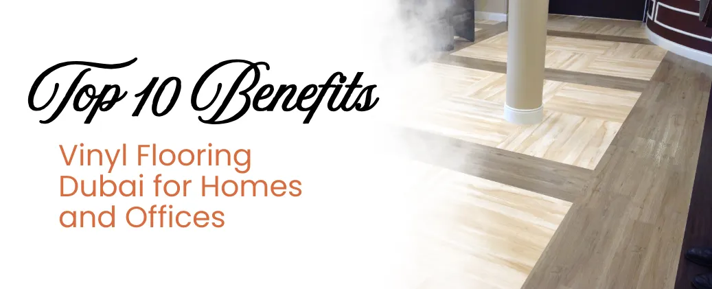 Vinyl Flooring In dubai